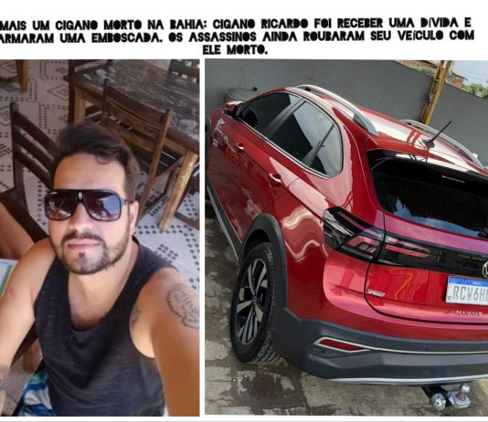 Mais um cigano morto na Bahia: A RBPC recebeu com tristeza a notícia que o cigano Ricardo é atraído para uma emboscada (“casinha”) e morto.