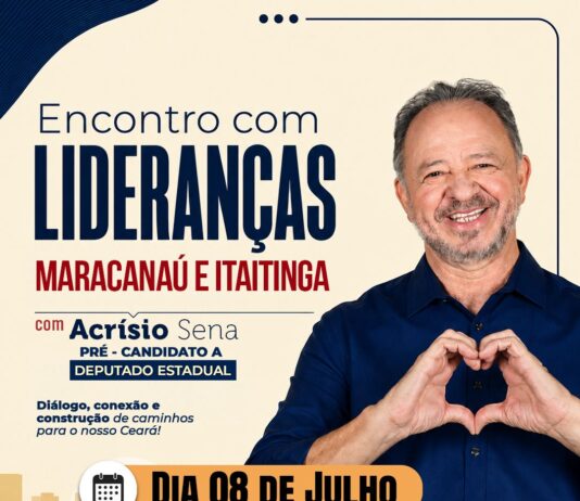 Maracanaú e Itaitinga: O giro do pré-candidato Acrisio Sena pelo interior “dialogando com a comunidade e lideranças”
